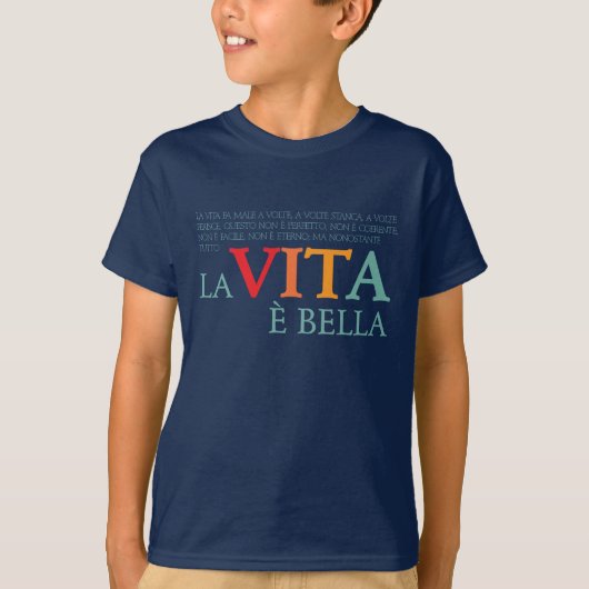 La vita è bella t-shirt (Voorkant)