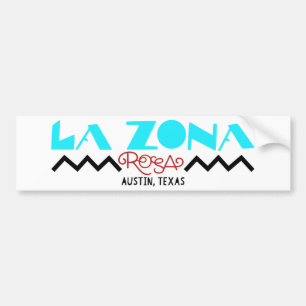 La Zona Rosa Classic Bumpersticker