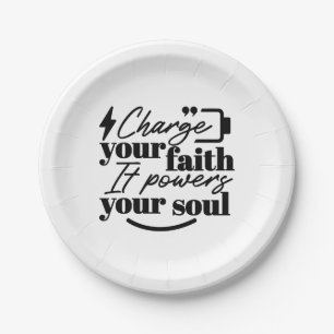 Laad je geloof – Christelijke Inspirerende Quote Papieren Bordje