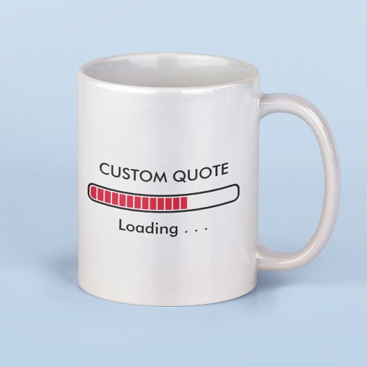Laadbalk | Aangepaste quote | Geek-humor koffiemok