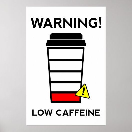 Laag cafeïne, laag batterijniveau, poster koffie,  (Voorkant)