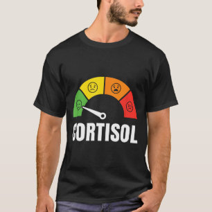 Laag cortisol niveau kalme stemming meter wetensch t-shirt