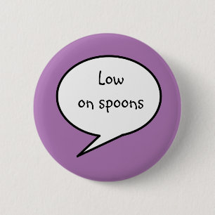 Laag op Spoons, bewustzijn, handicap Ronde Button 5,7 Cm