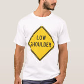 Laag Schouder Wegbord T-shirt (Voorkant)
