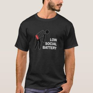 Laag Sociale Batterij Opladen Introvert Humor T-shirt