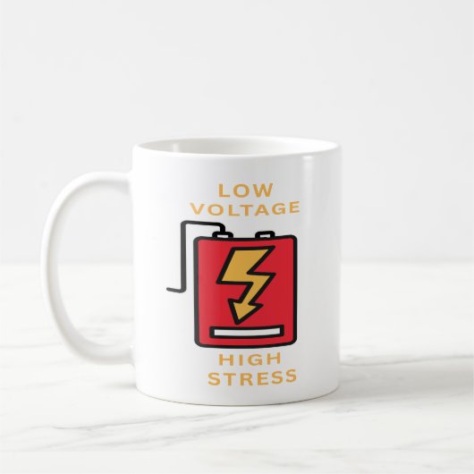 Laagspanning, Hoge Stress Koffiemok (Links)
