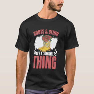 Laarzen & Bling Het Is Een Cowgirl Dingen Western T-shirt