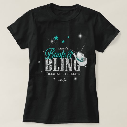 Laarzen 'n Bling Disco Bachelorette Turquoise Zwar T-shirt (Design voorkant)