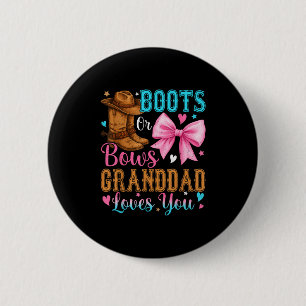 Laarzen of strikken Grootvader houdt van je Gender Ronde Button 5,7 Cm