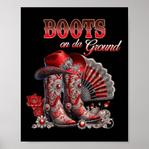 Laarzen op de grond Boot Cowboy Western Cowgirl Me Poster