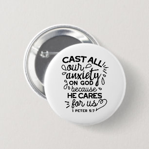 Laat Alle Angst Varenuit - 1 Petrus 5:7 Bijbelvers Ronde Button 5,7 Cm