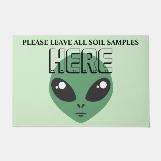 Laat alle bodemmonsters hier, buitenaards deurmat (Voorkant)