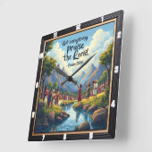 Laat alles de Heer prijzen. Psalm 150:6 Vierkante Klok (Hoek)