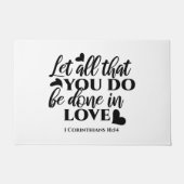 Laat alles geschieden in liefde (1 Kor.16:14) Deurmat (Voorkant)