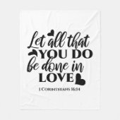 Laat alles geschieden in liefde (1 Kor.16:14) Fleece Deken (Voorkant)