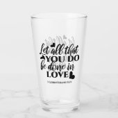 Laat alles geschieden in liefde (1 Kor.16:14) Glas (Achterkant)