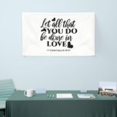 Laat alles geschieden in liefde (1 Kor.16:14) Spandoek (Beurs)