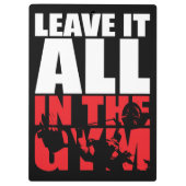 Laat alles in de Gym - Bench - Motivatie pers staa Klembord (Achterkant)