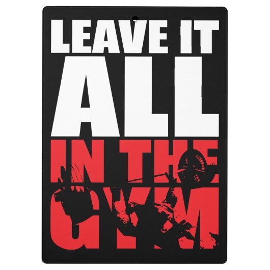 Laat alles in de Gym - Bench - Motivatie pers staa Klembord (Achterkant)