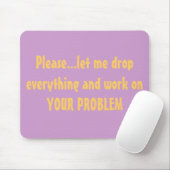 Laat alles vallen Probleem Mousepad Muismat (Met muis)