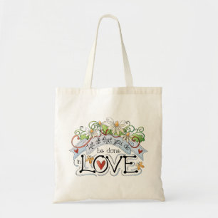 Laat alles wat je doet in Love Canvas tas