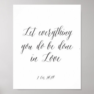 Laat alles wat je doet in Love Poster
