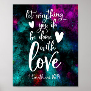 Laat alles wat je doet met liefde gedaan worden poster