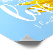 Laat alles wat je doet met liefde Zonnebloem. Poster (Hoek)