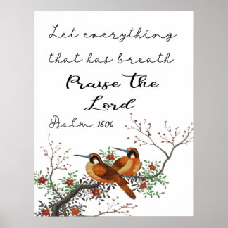 Laat alles wat Psalm 150:6 heeft gehaald Poster