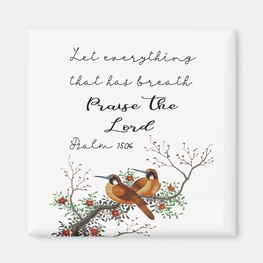 Laat alles wat Psalm 150:6 Magne heeft gehaald Magneet (Voorkant)