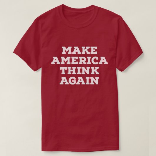 Laat Amerika weer denken over T-shirt (Design voorkant)