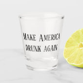 Laat Amerika weer Drink worden Grappige Humor Shot Glas (Voorkant)