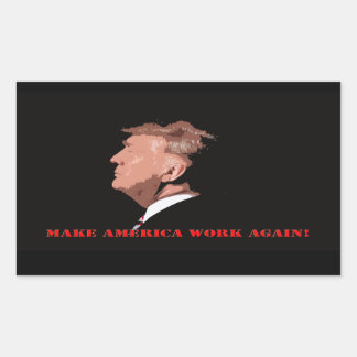 Laat Amerika weer werken Rechthoekige Sticker