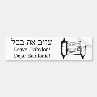 Laat Babylon! Bumpersticker (wit)