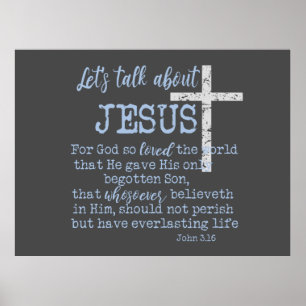 Laat Bespreking over Jezus met John 3.16 Manuscrip Poster