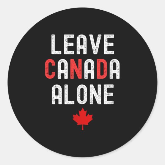 Laat Canada met rust - Anti-tarief ontwerp met Map Ronde Sticker (Voorkant)