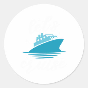 Laat cruise Cruise Cruise Ship Vacation Gift Ronde Sticker