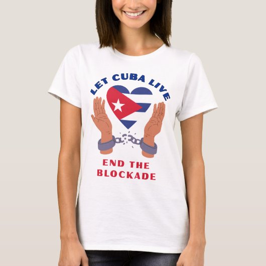 Laat Cuba Leven T-shirt (Voorkant)