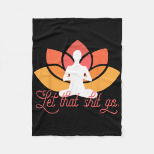 Laat Dat Gaan Grappige Yoga Meme Meditatie Fleece Deken
