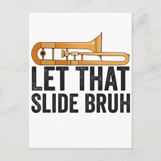 Laat dat maar even grappige trombone speler koper  briefkaart (Voorkant)