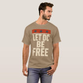 LAAT DC VRIJ ZIJN T-SHIRT (Voorkant volledig)