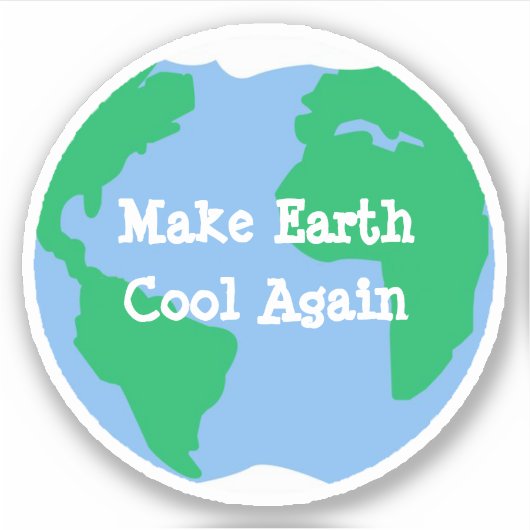 Laat de aarde weer koelen sticker (Voorkant)