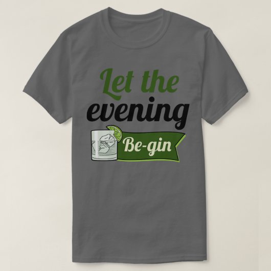 Laat de avond beginnen 2 t-shirt (Design voorkant)