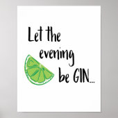Laat de avond GIN zijn Poster (Voorkant)