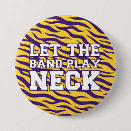 Laat de band spelen Neck LSU Pin - Gameday Button