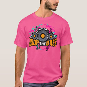 Laat de bas achter Dubstep Basshead Techno EDM Rid T-shirt