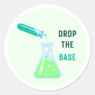Laat de Base vallen Ronde Sticker