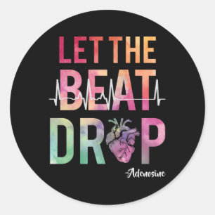 Laat de beat drop adenosine beste cardiologie verp ronde sticker