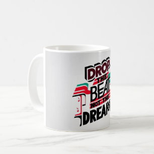 Laat De Beat Niet Het Droom Varie Koffiemok