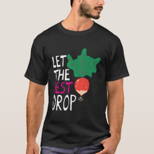 Laat de beste drop - Grappig vegan vegetarisch cad T-shirt
